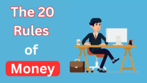 The 20 Rules of Money